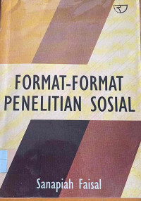 Format-Format Penelitian Sosial